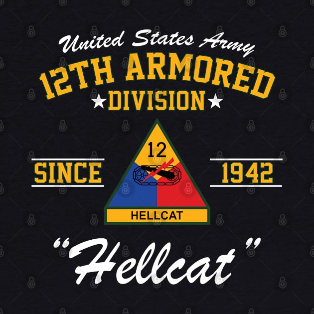 U.S. Army 12th Armored Division (12th AD) by Army Merch